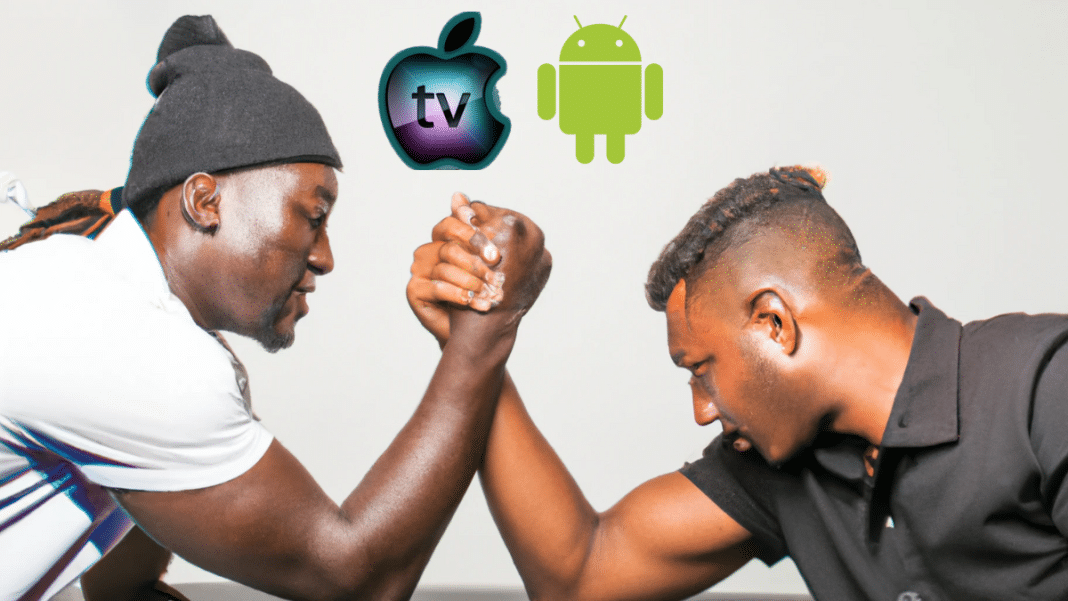 apple tv vs android tv