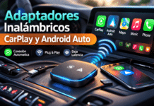 Adaptadores Inalámbricos CarPlay y Android Auto